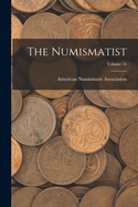 The Numismatist; Volume 16