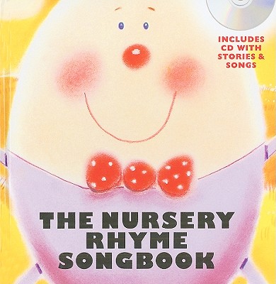 The Nursery Rhyme Songbook - Barkway, Ann (Editor)