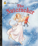 The Nutcracker - Golden Books, and Balducci, Rita