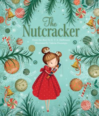 The Nutcracker - Hoffmann, E T a (Original Author)