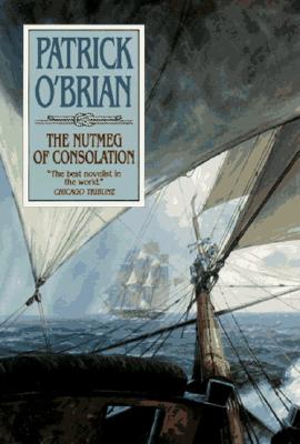 The Nutmeg of Consolation - O'Brian, Patrick