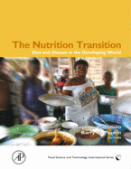 The Nutrition Transition: Diet and Disease in the Developing World - Caballero, Benjamin