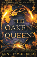 The Oaken Queen