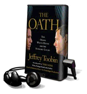 The Oath: The Obama White House and the Supreme Court