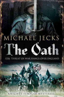 The Oath - Jecks, Michael