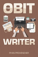 The Obit Writer