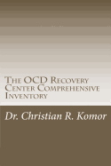 The OCD Recovery Center Comprehensive Inventory