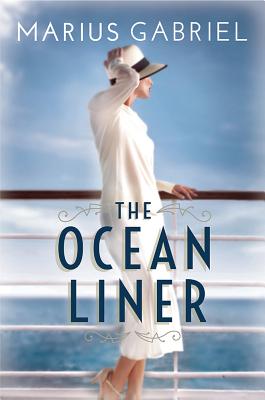 The Ocean Liner - Gabriel, Marius
