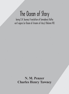 The ocean of story, being C.H. Tawney's translation of Somadeva's Katha sarit sagara (or Ocean of streams of story) (Volume III)