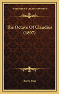 The Octave of Claudius (1897)