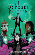 The October Faction, Vol. 5: Supernatural Dreams