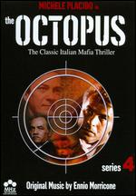 The Octopus: Series 4 - Luigi Perelli
