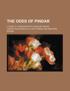 The Odes of Pindar; Literally Translated Into English Prose