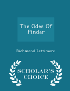The Odes of Pindar - Scholar's Choice Edition
