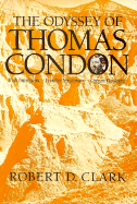 The Odyssey of Thomas Condon: Irish Immigrant, Frontier Missionary, Oregon Geologist