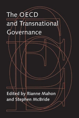 The OECD and Transnational Governance - Mahon, Rianne (Editor)