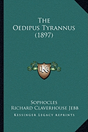 The Oedipus Tyrannus (1897)