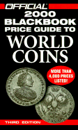 The Official 2000 Blackbook Price Guide to World Coins