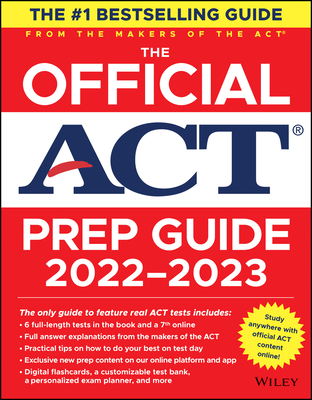 The Official ACT Prep Guide 2022-2023, (Book + Online Course) - ACT