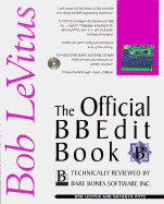 The Official BBEdit Book: Wtih CD