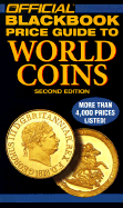 The Official Blackbook Price Guide to World Coins, 2nd Edition - Hudgeons, Marc, and Hudgeons, Tom, Sr.