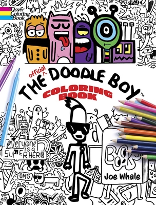 The Official Doodle Boy(tm) Coloring Book - Whale, Joe