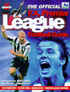 The official F.A. Premier League football guide.