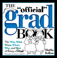 The Official Grad Book (Collector's Edition)