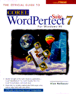 The Official Guide to Corel WordPerfect Suite 7 for Windows 95
