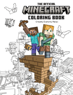 The Official Minecraft Coloring Book: Create, Explore, Relax!: Colorful Storytelling for Advanced Artists