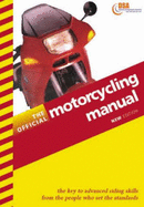 The Official Motorcycling Manual