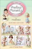 The Official Precious Moments Collectors Guide to Figurines