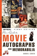 The Official Price Guide to Movie Autographs and Memorabilia