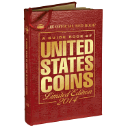 The Official Redbook: A Guide Book of United States Coins: Limited Edition 2014