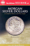 The Official Redbook of Morgan Silver Dollars