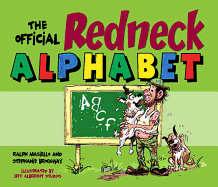 The Official Redneck Alphabet