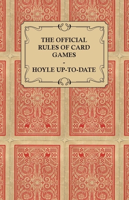 The Official Rules of Card Games - Hoyle Up-To-Date - Hoyle