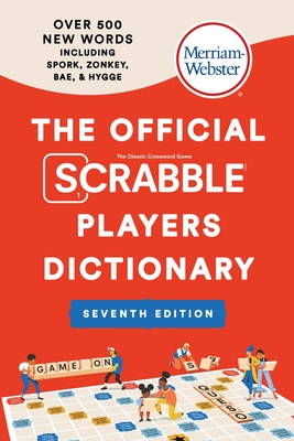 The Official Scrabble Players Dictionary, Seventh Ed. - Merriam-Webster (Editor)