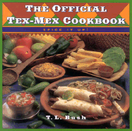 The Official Tex-Mex Cookbook