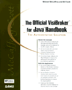 The Official VisiBroker for Java Handbook - McCaffery, Michael, and Scott, William, MD