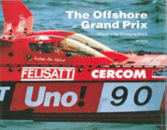 The Offshore Grand Prix: There's No Turning Back