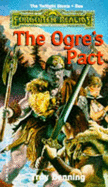 The Ogre's Pact: Forgotter Realms, Twilight Giants Trilogy, Book One