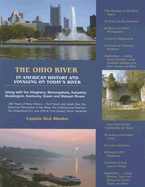 The Ohio River: In American History and Voyaging on Today's River