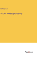 The Ohio White Sulphur Springs