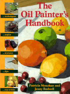 The Oil Painter's Handbook