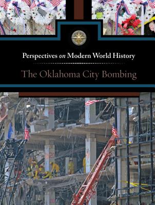 The Oklahoma City Bombing - Andrews Henningfeld, Diane (Editor)