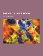 The Old Clock Book