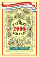 The Old Farmer's Almanac 2005 - Old Farmer's Almanac