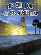 The Old Fort at St. Augustine