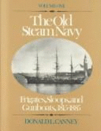 The Old Steam Navy - Canney, Donald L